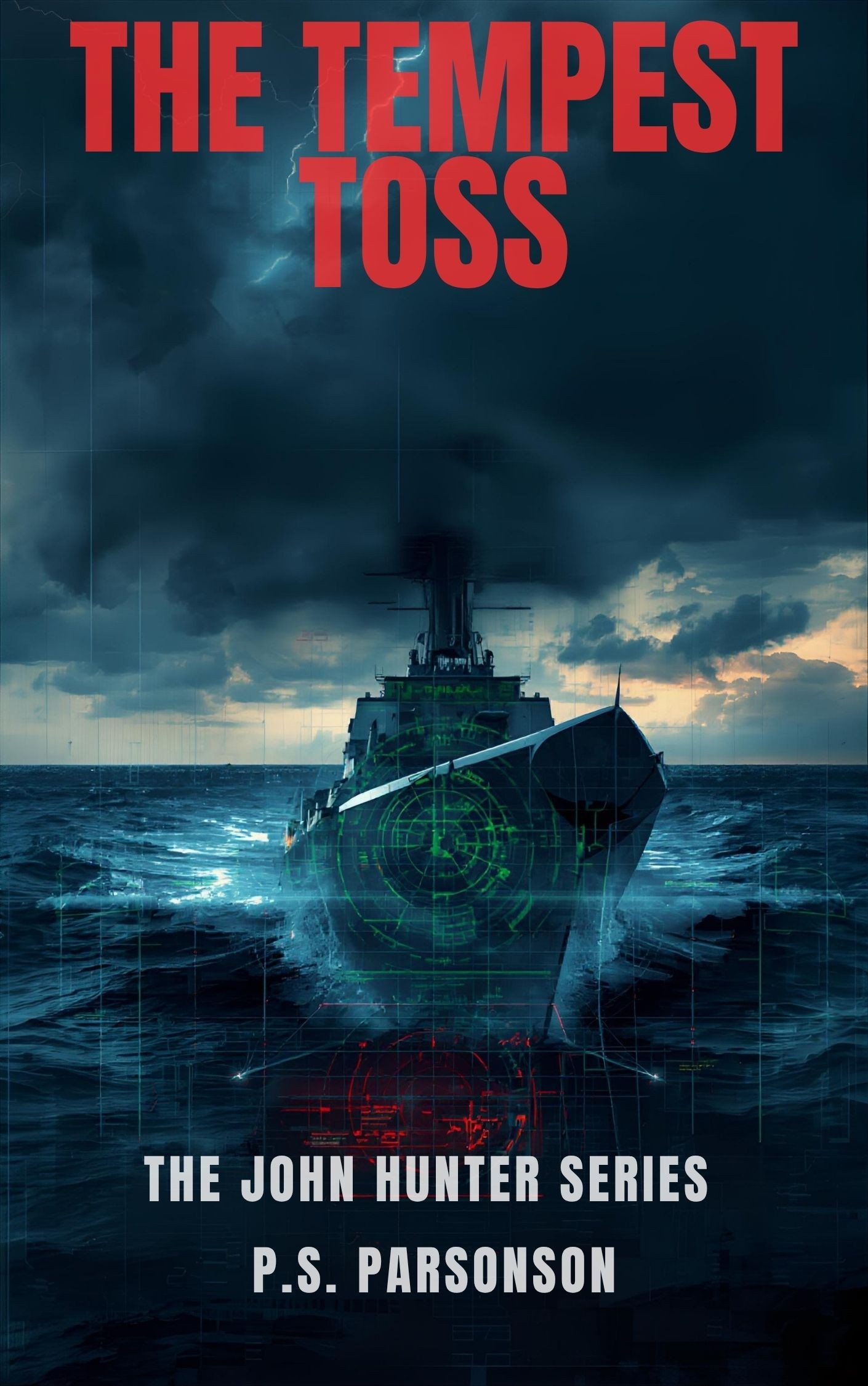 The Tempest Toss by P.S. Parsonson